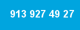 913 927 49 27